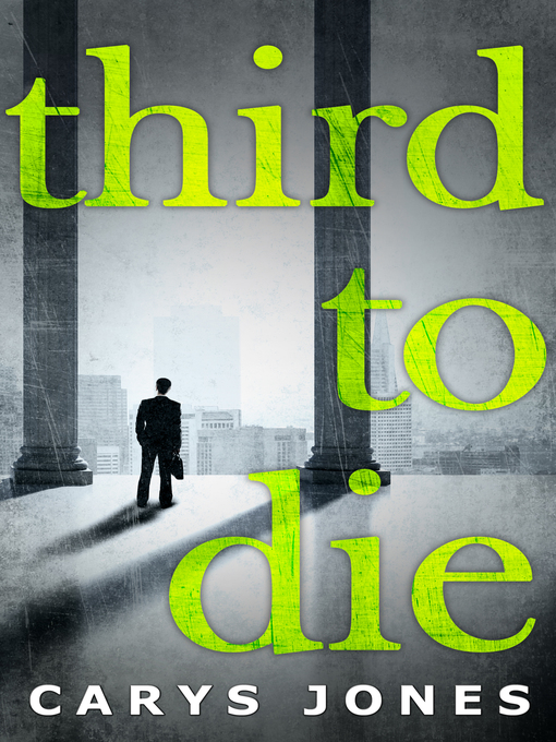 Title details for Third to Die by Carys Jones - Available
